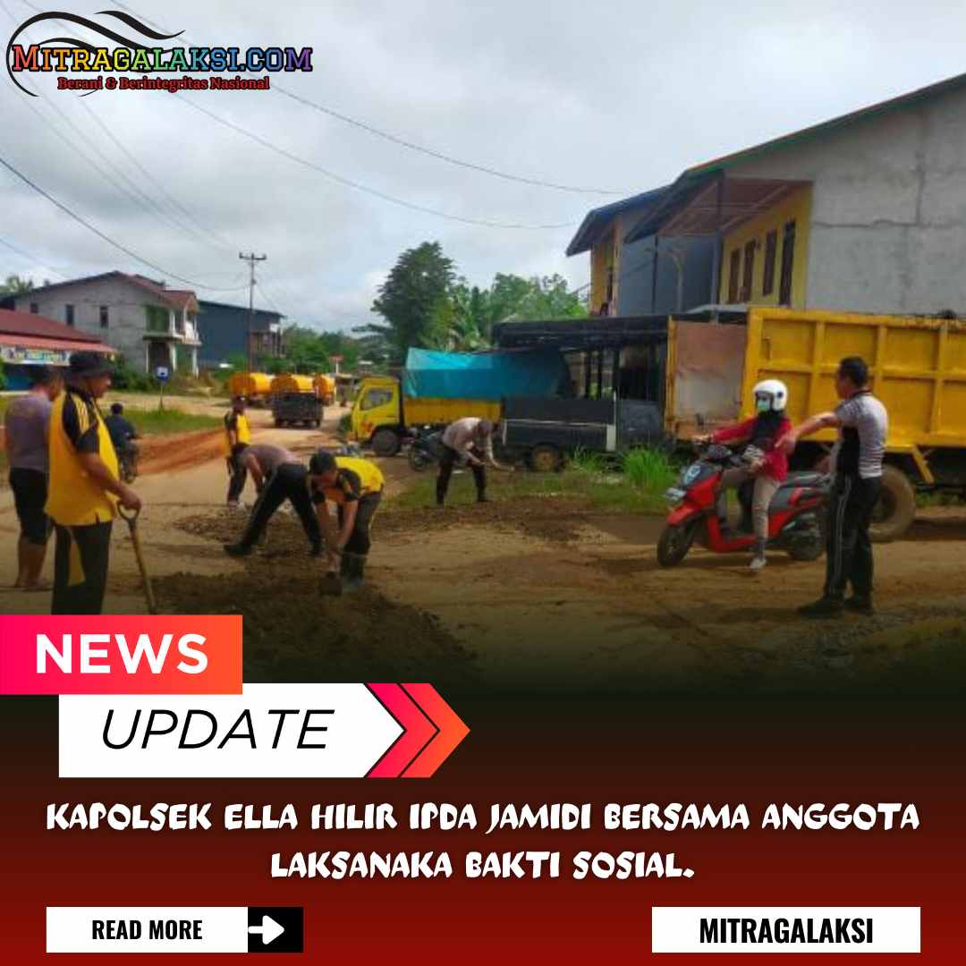 Kapolsek Ella Hilir Ipda Jamidi Bersama Anggota Laksanaka Bakti Sosial.