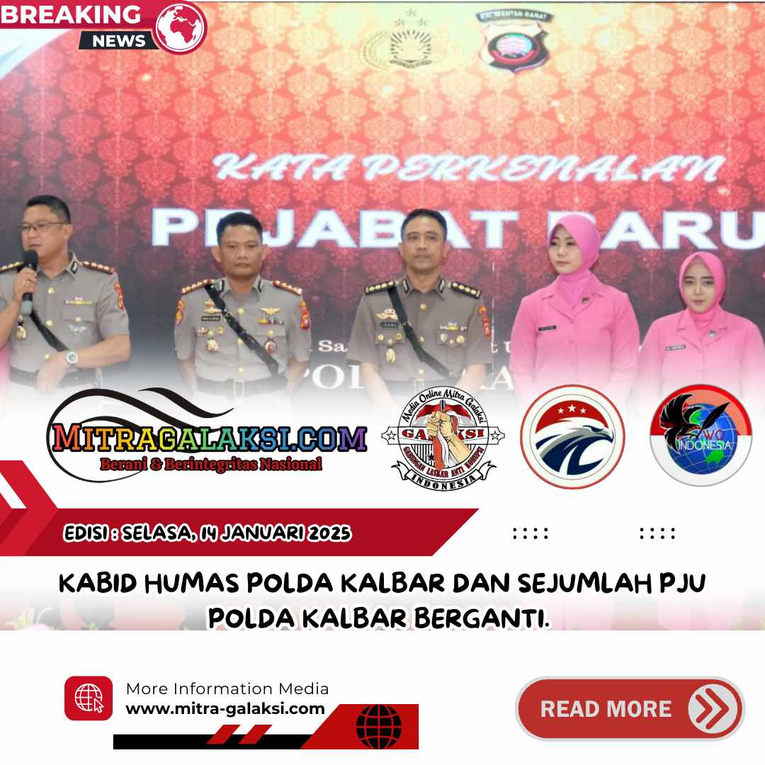 Kabid Humas Polda Kalbar dan Sejumlah PJU Polda Kalbar Berganti.