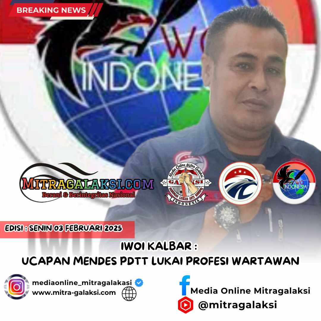 IWOI Kalbar: Ucapan Mendes PDTT Lukai Profesi Wartawan