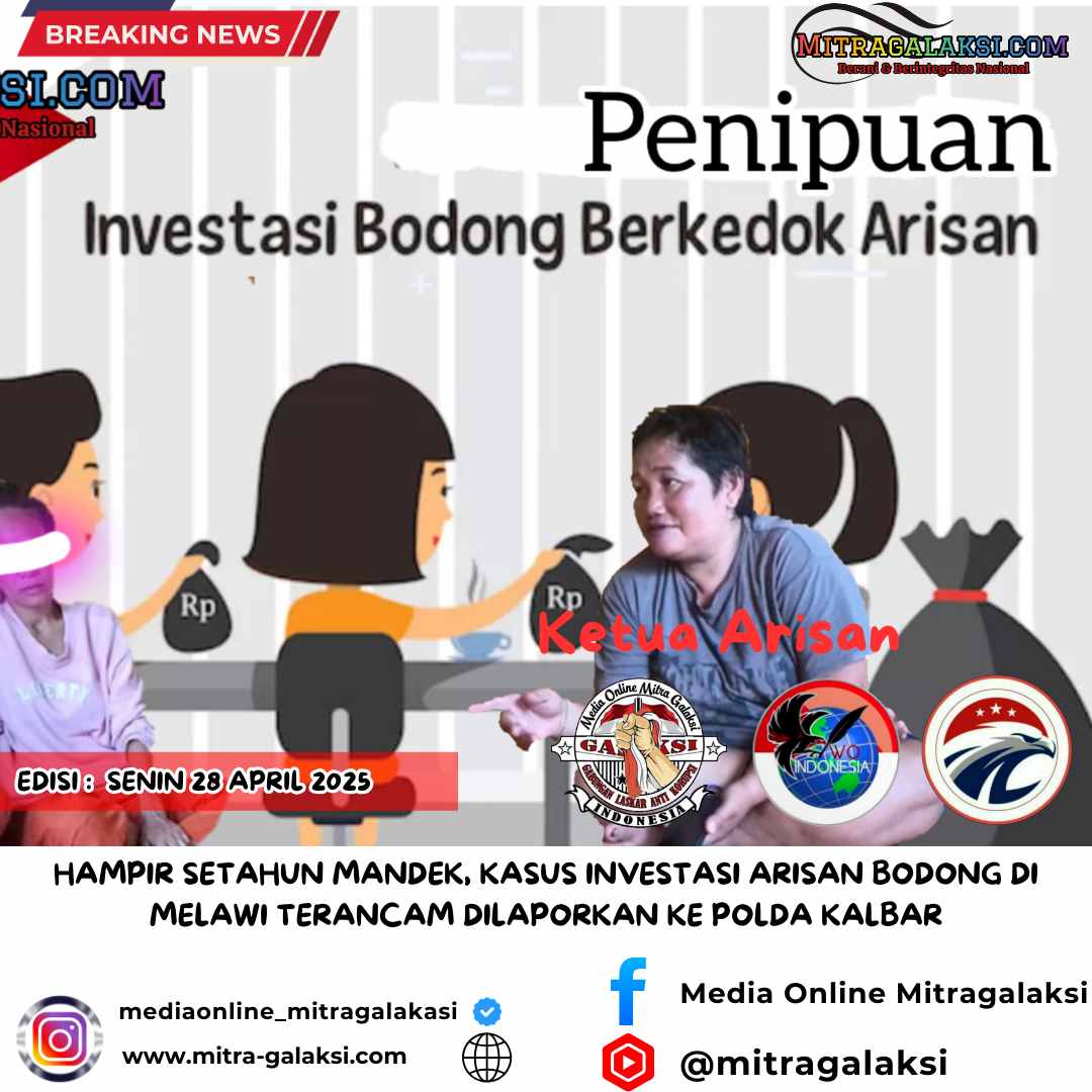 Hampir Setahun Mandek, Kasus Investasi Arisan Bodong di Melawi Terancam Dilaporkan ke Polda Kalbar