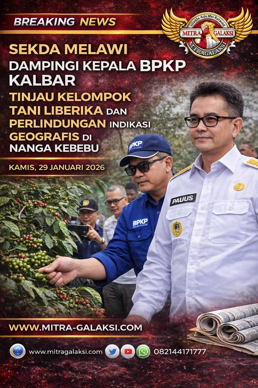 Sekda Melawi Dampingi Kepala BPKP Kalbar Tinjau Kelompok Tani Liberika dan Perlindungan Indikasi Geografis di Nanga Kebebu Melawi,