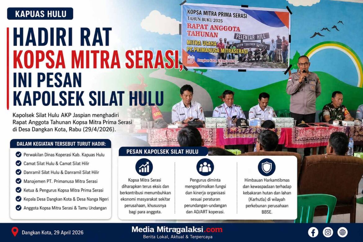 Hadiri RAT Kopsa Mitra Serasi, Ini Pesan Kapolsek Silat Hulu